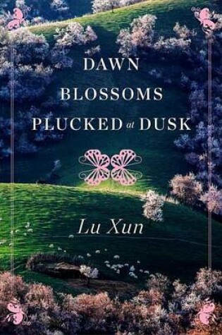 Cover of Dawn Blossoms Plucked at Dusk