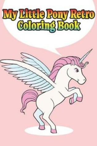 Cover of my little pony retro coloring book