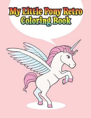 Book cover for my little pony retro coloring book