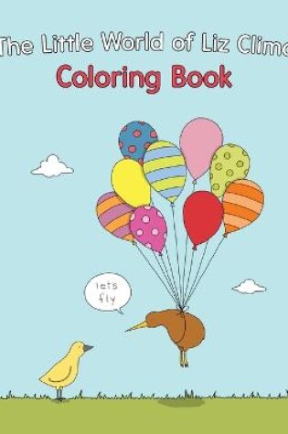 Cover of The Little World of Liz Climo Colouring Book