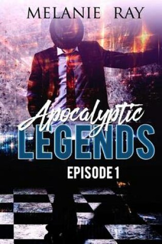 Cover of Apocalyptic Legends Episode 1