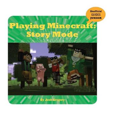 Book cover for Playing Minecraft: Story Mode