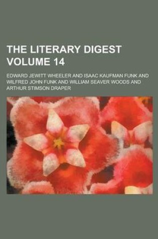 Cover of The Literary Digest Volume 14