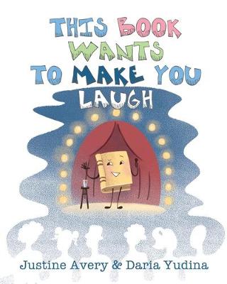 Book cover for This Book Wants to Make You Laugh