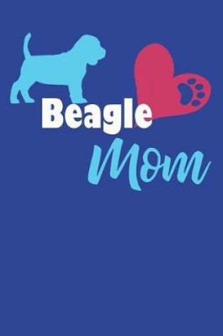 Cover of Beagle Mom