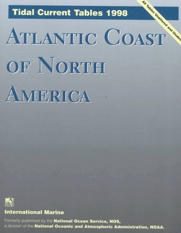 Book cover for Tide Current Tables 1998: Atlantic Coast of North America