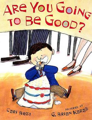 Book cover for Are You Going to Be Good?