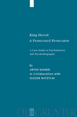 Cover of King Herod: A Persecuted Persecutor