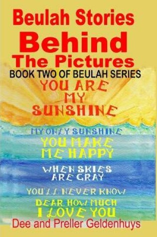 Cover of Beulah Stories Behind The Pictures