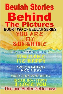 Cover of Beulah Stories Behind The Pictures