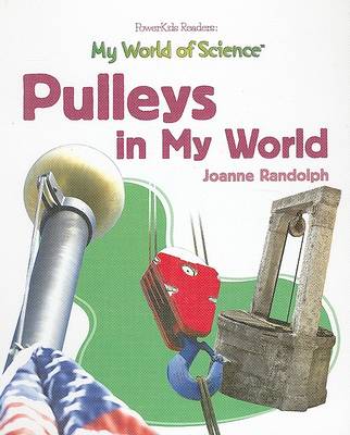 Book cover for Pulleys in My World