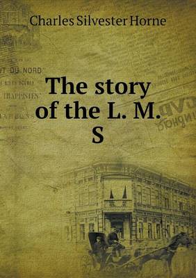 Book cover for The story of the L. M. S