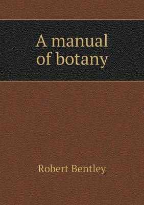 Book cover for A manual of botany