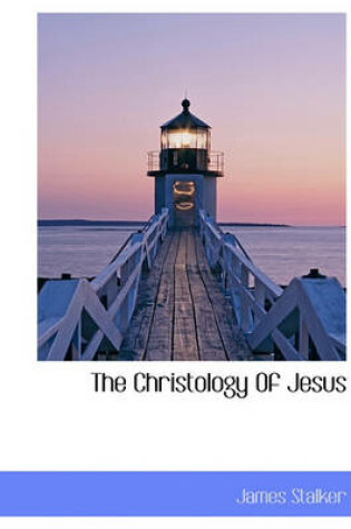 Cover of The Christology of Jesus