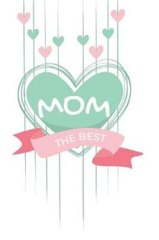 Cover of Mom the Best