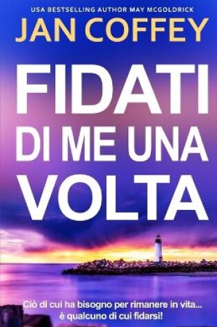 Cover of Fidati Di Me Una VOLTA