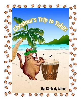Book cover for Chestnut's Trip to Tahiti