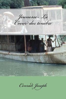 Book cover for Jeunesse- Le Coeur des tenebres