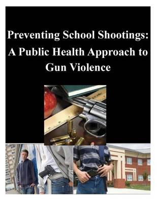 Book cover for Preventing School Shootings