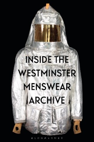 Cover of Inside the Westminster Menswear Archive