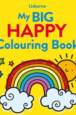Cover of My Big Happy Colouring Book