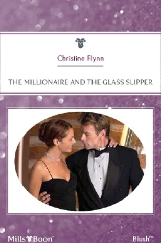 Cover of The Millionaire And The Glass Slipper