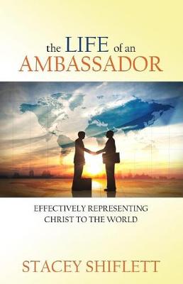 Book cover for The Life of an Ambassador