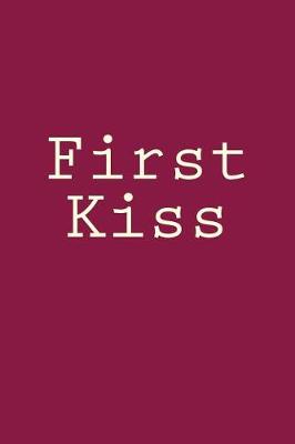 Cover of First Kiss