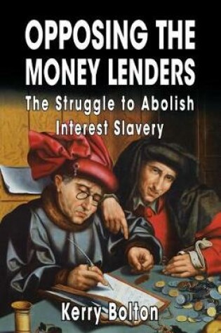 Cover of Opposing the Money Lenders