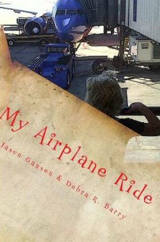 Cover of My Airplane Ride