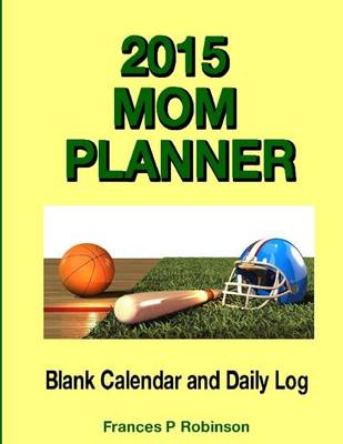 Book cover for 2015 Mom Planner