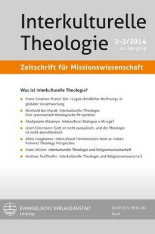 Cover of Interkulturelle Theologie. Zeitschrift Fur Missionswissenschaft 40 (2014) 2-3 (Zmiss)