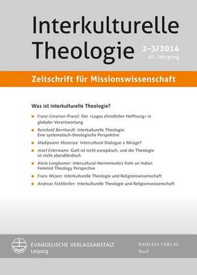 Book cover for Interkulturelle Theologie. Zeitschrift Fur Missionswissenschaft 40 (2014) 2-3 (Zmiss)