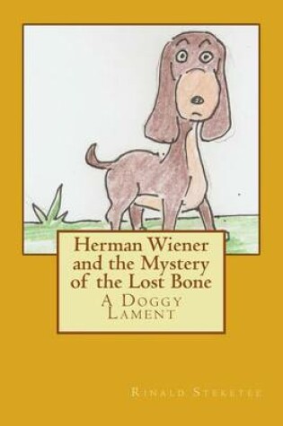 Cover of Herman Wiener and the Mystery of the Lost Bone