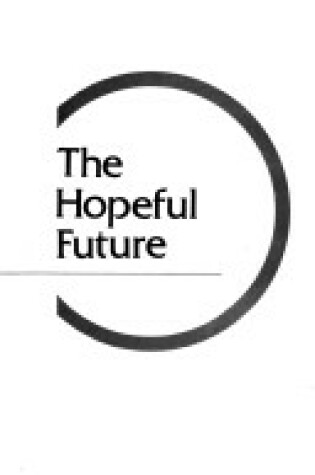 Cover of The Hopeful Future