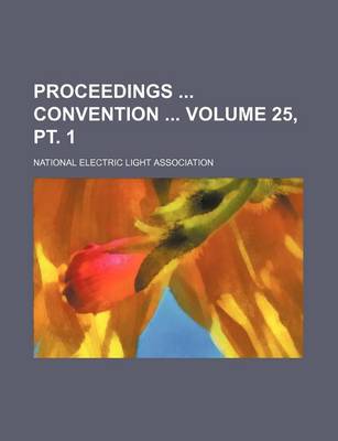 Book cover for Proceedings Convention Volume 25, PT. 1