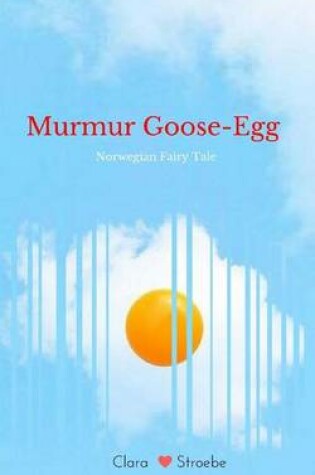 Cover of Murmur Goose-Egg