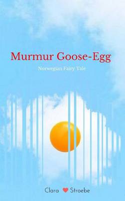 Book cover for Murmur Goose-Egg