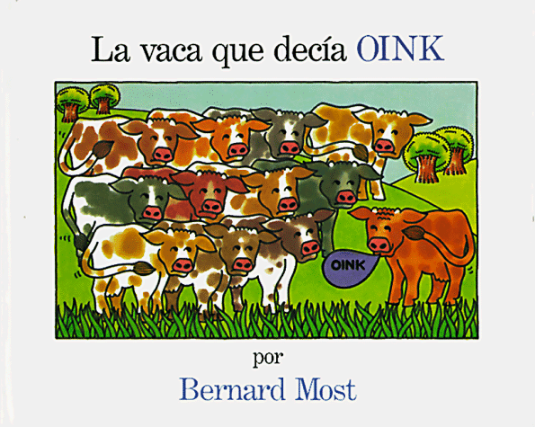 Book cover for La Vaca Que Decia Oink