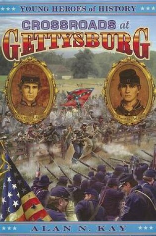 Cover of Crossroads at Gettysburg