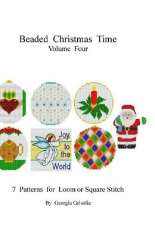 Cover of Beaded Christmas Time Volume Four
