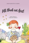 Book cover for All that we feel