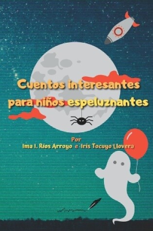 Cover of Cuentos interesantes para niños espeluznantes