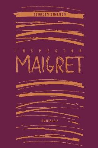 Cover of Inspector Maigret Omnibus 2