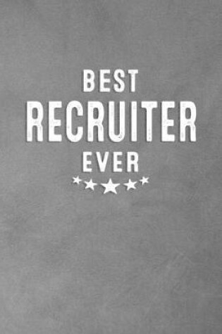 Cover of Best Recruiter Ever