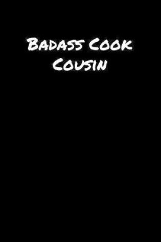 Cover of Badass Cook Cousin