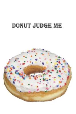 Book cover for Donut Judge Me