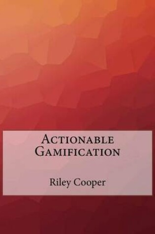 Cover of Actionable Gamification