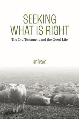 Book cover for Seeking What Is Right