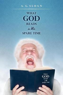 Book cover for What God Reads in His Spare Time